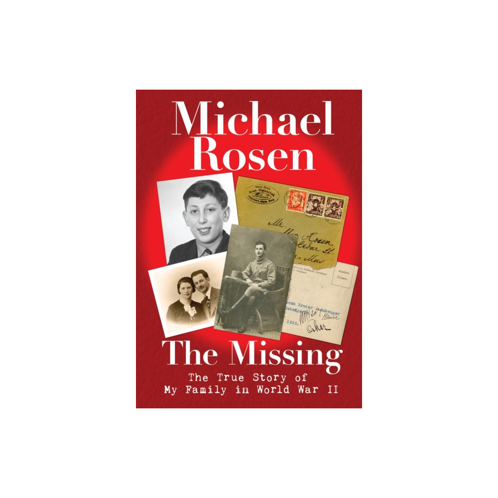 Produktbild för The Missing: The True Story of My Family in World War II (inbunden, eng)