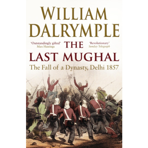 Bloomsbury Publishing PLC The Last Mughal (häftad, eng)
