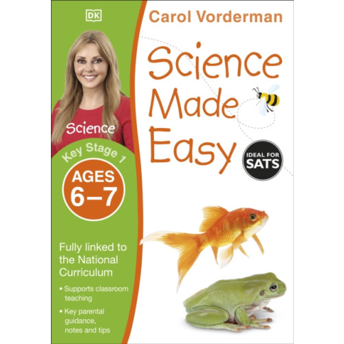 Dorling Kindersley Ltd Science Made Easy, Ages 6-7 (Key Stage 1) (häftad, eng)