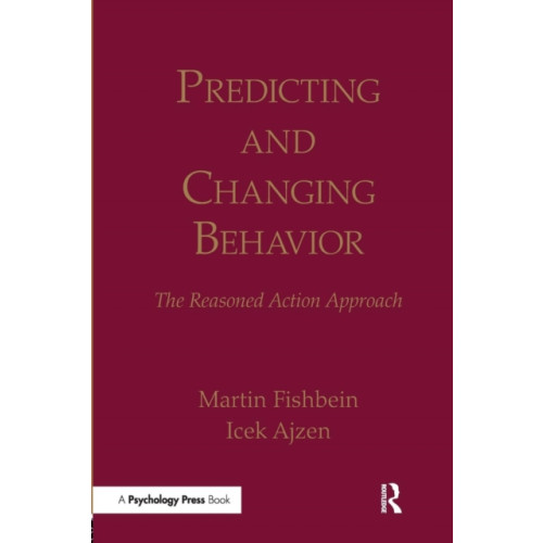 Taylor & francis ltd Predicting and Changing Behavior (häftad, eng)