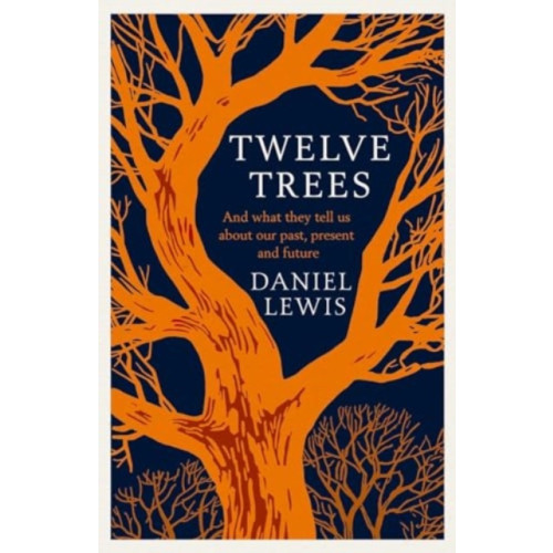 Simon & Schuster Ltd Twelve Trees (inbunden, eng)