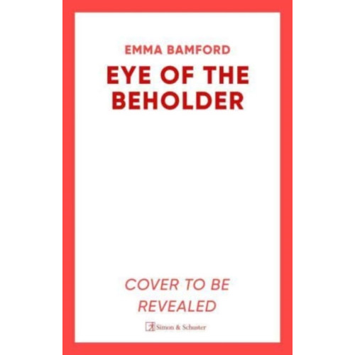 Simon & Schuster Ltd Eye of the Beholder (inbunden, eng)