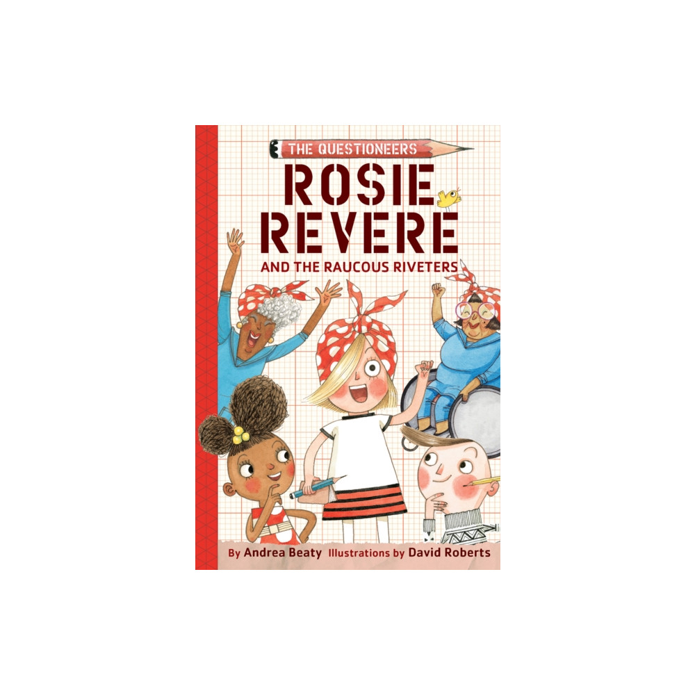 Produktbild för Rosie Revere and the Raucous Riveters (inbunden, eng)