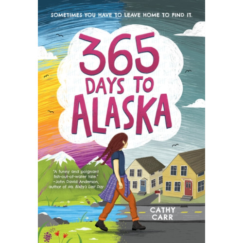 Abrams 365 Days to Alaska (häftad, eng)