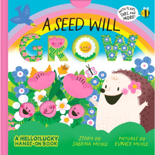 Abrams A Seed Will Grow (A Hello!Lucky Hands-On Book) (bok, board book, eng)