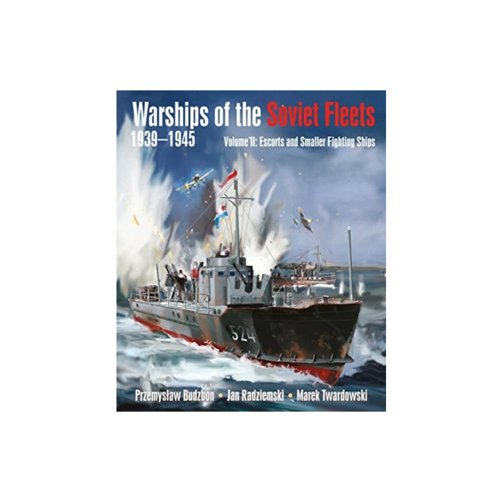 Produktbild för Warships of the Soviet Fleets, 1939-1945 (inbunden, eng)