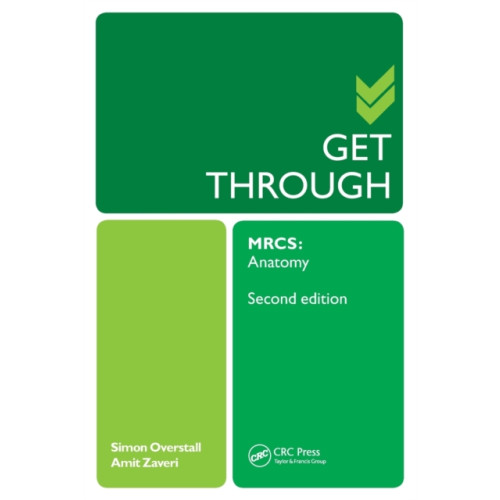 Taylor & francis ltd Get Through MRCS: Anatomy 2E (häftad, eng)