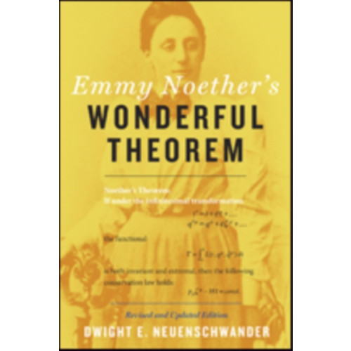 Johns Hopkins University Press Emmy Noether's Wonderful Theorem (häftad, eng)