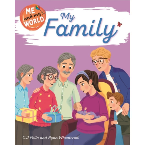 Hachette Children's Group Me and My World: My Family (häftad, eng)