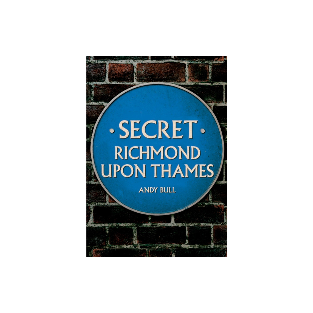 Produktbild för Secret Richmond upon Thames (häftad, eng)