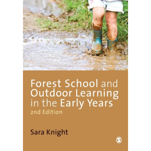 Sage Publications Ltd Forest School and Outdoor Learning in the Early Years (häftad, eng)