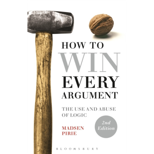 Bloomsbury Publishing PLC How to Win Every Argument (häftad, eng)
