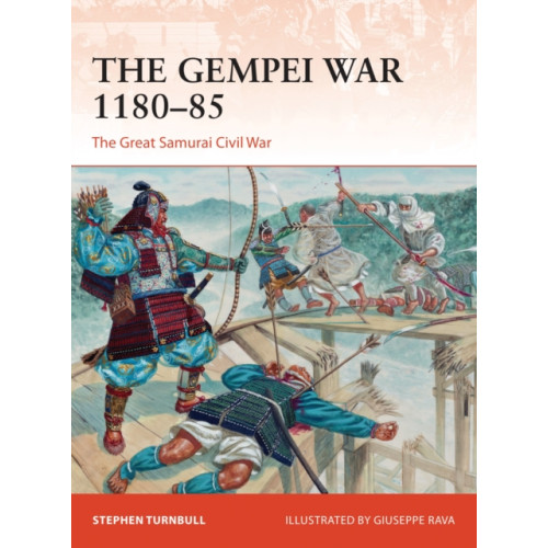 Bloomsbury Publishing PLC The Gempei War 1180–85 (häftad, eng)