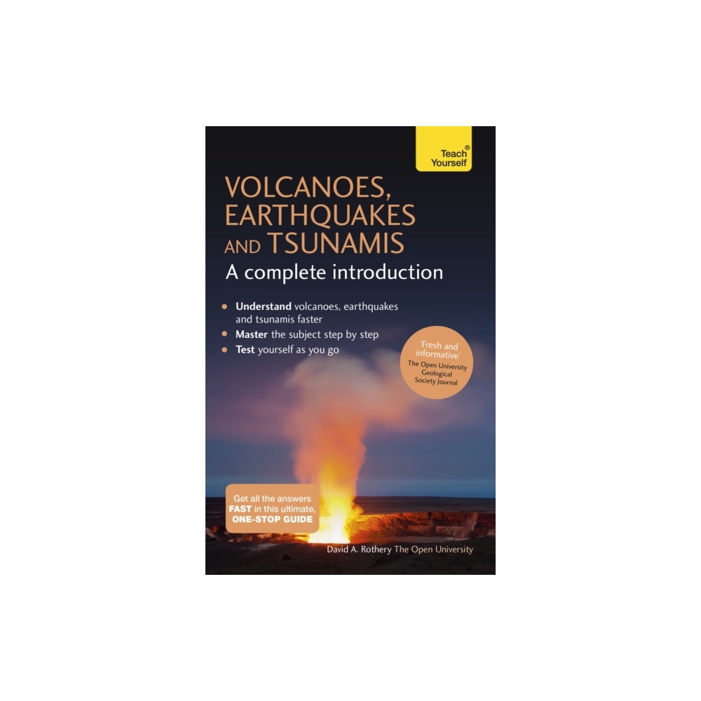 Produktbild för Volcanoes, Earthquakes and Tsunamis: A Complete Introduction: Teach Yourself (häftad, eng)