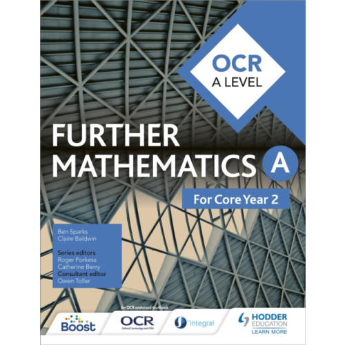 Hodder Education OCR A Level Further Mathematics Core Year 2 (häftad, eng)