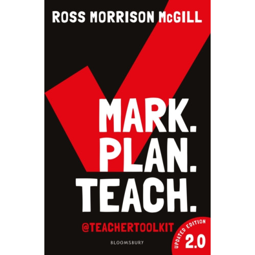Bloomsbury Publishing PLC Mark. Plan. Teach. 2.0 (häftad, eng)