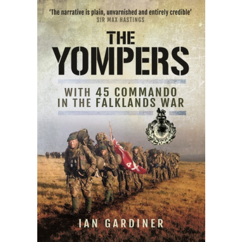 Pen & Sword Books Ltd Yompers: With 45 Commando in the Falklands War (häftad, eng)