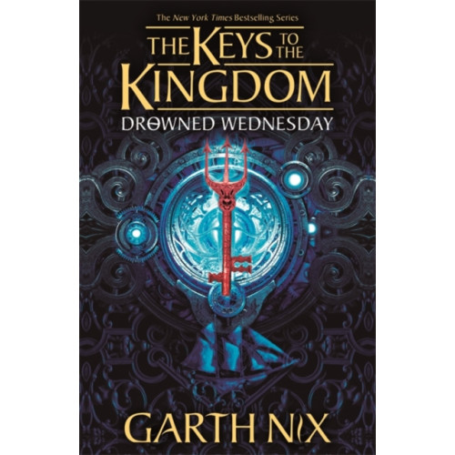 Hot Key Books Drowned Wednesday: The Keys to the Kingdom 3 (häftad, eng)