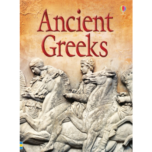 Usborne Publishing Ltd Ancient Greeks (inbunden, eng)