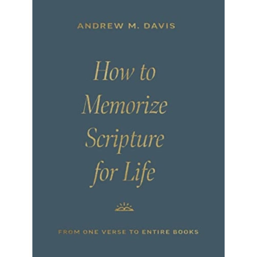 Crossway Books How to Memorize Scripture for Life (häftad, eng)