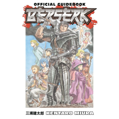 Dark Horse Comics,U.S. Berserk Official Guidebook (häftad, eng)