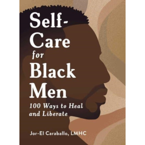 Adams Media Corporation Self-Care for Black Men (inbunden, eng)