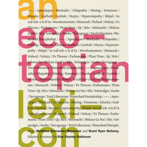 University of Minnesota Press An Ecotopian Lexicon (häftad, eng)