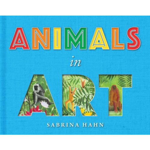 Skyhorse Publishing Animals in Art (bok, board book, eng)