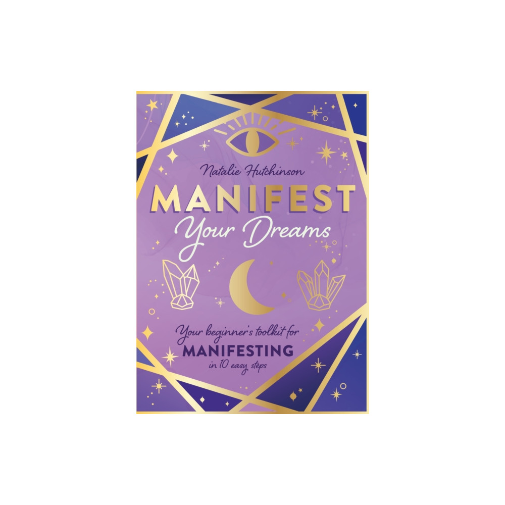 Produktbild för Manifest Your Dreams (inbunden, eng)
