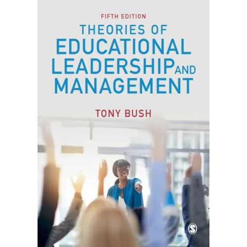 Sage Publications Ltd Theories of Educational Leadership and Management (häftad, eng)