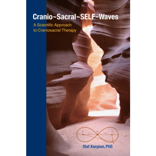 North Atlantic Books,U.S. Cranio-Sacral-SELF-Waves (häftad, eng)