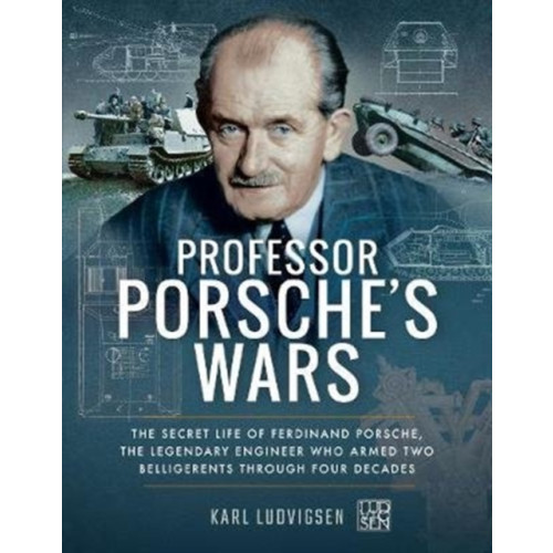 Pen & Sword Books Ltd Professor Porsche's Wars (häftad, eng)