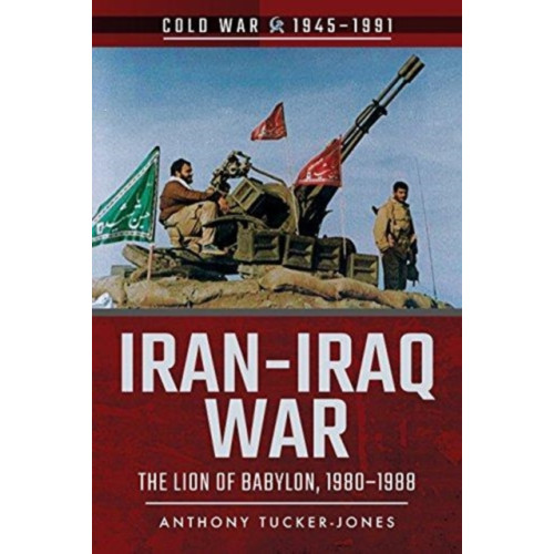 Pen & Sword Books Ltd Iran-Iraq War (häftad, eng)