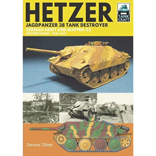 Pen & Sword Books Ltd Hetzer - Jagdpanzer 38 Tank Destroyer (häftad, eng)