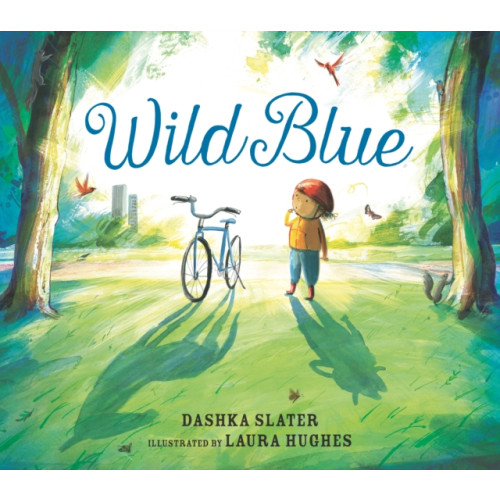 Walker Books Ltd Wild Blue: Taming a Big-Kid Bike (inbunden, eng)