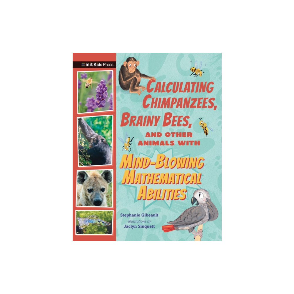 Produktbild för Calculating Chimpanzees, Brainy Bees, and Other Animals with Mind-Blowing Mathematical Abilities (häftad, eng)