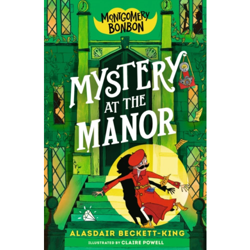 Walker Books Ltd Montgomery Bonbon: Mystery at the Manor (häftad, eng)