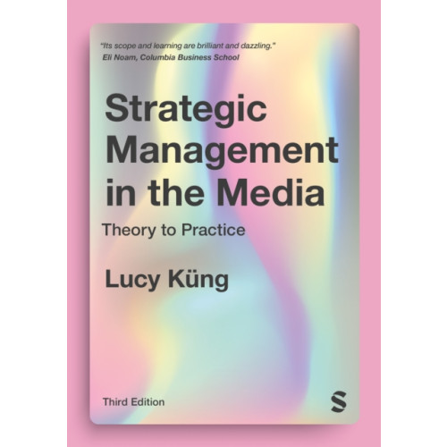 Sage Publications Ltd Strategic Management in the Media (häftad, eng)