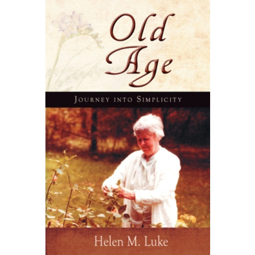 SteinerBooks, Inc Old Age (häftad, eng)