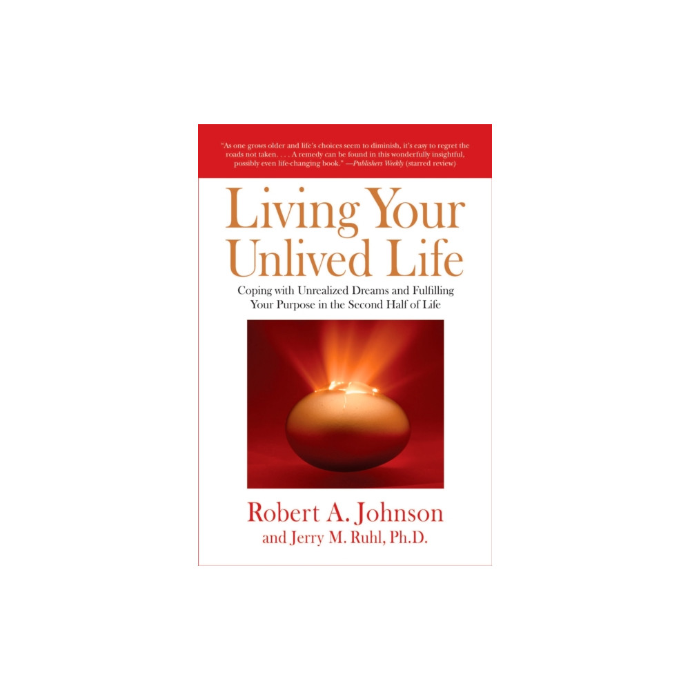 Produktbild för Living Your Unlived Life (häftad, eng)