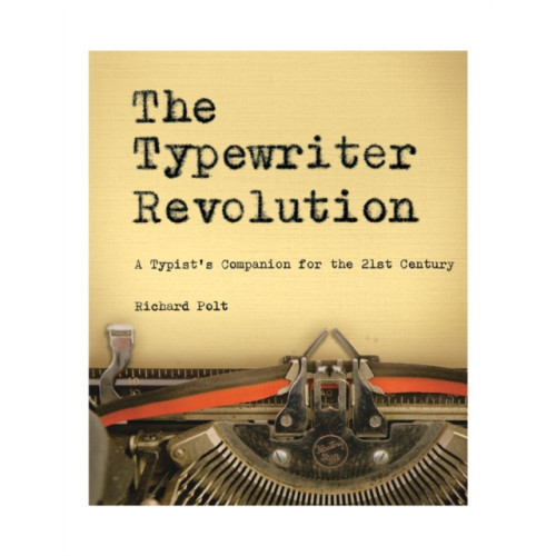 WW Norton & Co The Typewriter Revolution (häftad, eng)