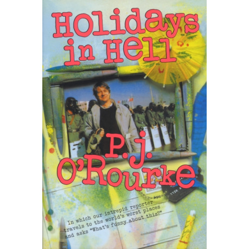 Grove Press / Atlantic Monthly Press Holidays in Hell (häftad, eng)