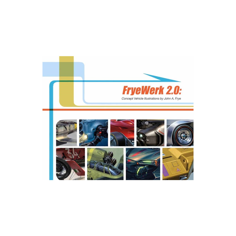 Produktbild för FryeWerk 2.0: Concept Vehicle Illustrations (inbunden, eng)