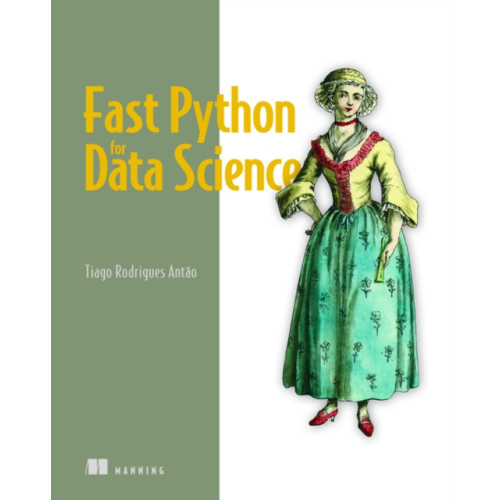 Manning Publications Fast Python for Data Science (häftad, eng)