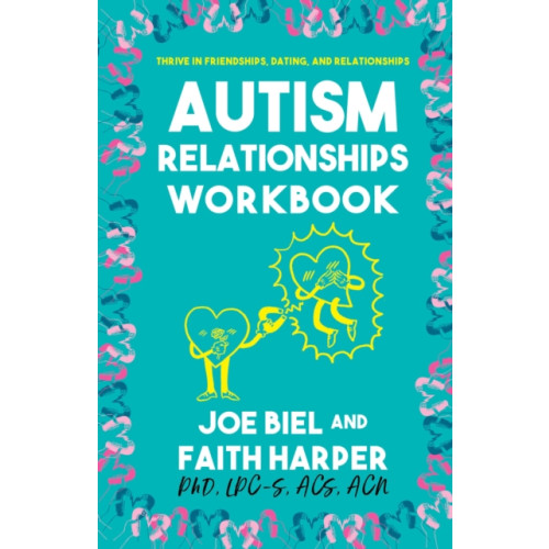 Microcosm Publishing The Autism Relationships Workbook (häftad, eng)