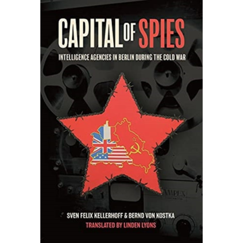 Casemate Publishers Capital of Spies (inbunden, eng)