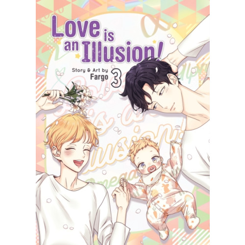 Seven Seas Entertainment, LLC Love is an Illusion! Vol. 3 (häftad, eng)