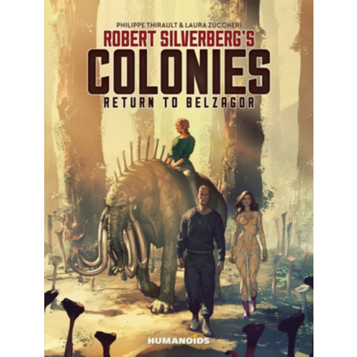 Humanoids, Inc Robert Silverberg's COLONIES (inbunden, eng)