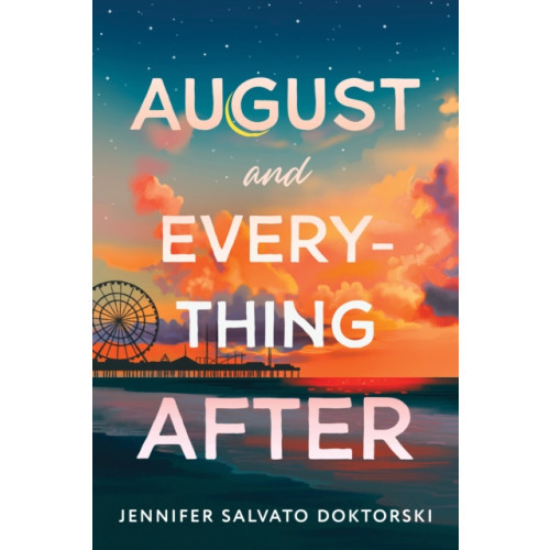 Sourcebooks, Inc August and Everything After (häftad, eng)