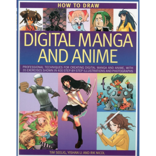 Anness publishing How to Draw Digital Manga and Anime (häftad, eng)